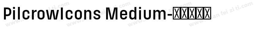 PilcrowIcons Medium字体转换